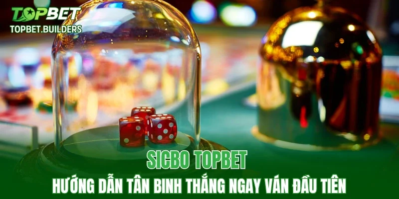 Sicbo TOPBET
